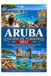 GUIDA ARUBA 2027 Travel Guide