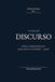 La Fuerza del Discurso: Retórica y argumentación para quienes quieren ser escuchados — y ganar
