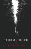 Storm of Hope: God, Preeclampsia, Depression and me