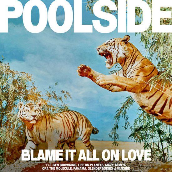 Poolside - Blame It All On Love (LP) - Standard Edition - Dance - Vinyl
