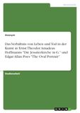 Das GRIN Das Verhältnis von Leben und Tod in der Kunst in Ernst Theodor Amadeus Hoffmanns "Die Jesuiterkirche in G." und Edgar Allan Poes "The Oval Portrait" Paperback