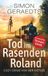 Tod im Rasenden Roland