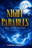 Night Libri GmbH Night Parables: Keys to mastering Your Dreams
