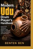 The Libri GmbH The Modern Udu Drum Player's Handbook