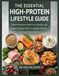THE ESSENTIAL HIGH-PROTEIN LIFESTYLE GUIDE