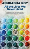 All Hachette All the Lives We Never Lived Shortlisted for the 2020 International DUBLIN Literary Award 191 POCHE Paperback