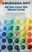 All Hachette All the Lives We Never Lived Shortlisted for the 2020 International DUBLIN Literary Award 191 POCHE Paperback