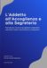L'Addetto all'Accoglienza e alla Segreteria: Manuale per i Corsi di accoglienza e segreteria aziendale, medico-odontoiatrica e alberghiera