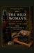 The Wild Woman's Guide to Herbal Hair Care
