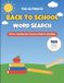 The Ultimate Back to School Word Search: 100 Large Print Puzzles for Kids and Families — Classroom Fun with Complete Answer Keys
