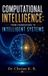 Computational Libri GmbH Computational Intelligence: From Foundations to Intelligent Systems