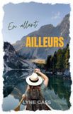 En Morgane Ratel En allant ailleurs