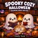 Spooky Cozy Halloween: Coloring Book for Kids