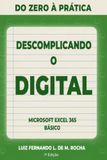Descomplicando o Digital: Excel 365 básico