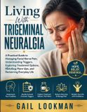 Living Independently Published Living With Trigeminal Neuralgia
