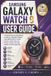 Samsung Galaxy Watch 9 User Guide
