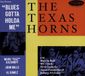 V2 Red Eye The Texas Horns Blues Gotta Holda Me