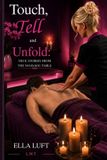 Touch, Libri GmbH Touch, Tell and Unfold: TRUE STORIES FROM THE MASSAGE TABLE