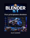 Blender Libri GmbH Blender 5.1 Para principiantes absolutos
