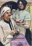Max Beckmann. Der Müller und seine Frau - Hardcover