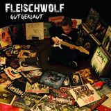 Sonic Rendezvous Fleischwolf Gut Geklaut (CD)