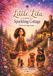 Little Lila and the Sparkling Cottage: Where the magic begins...