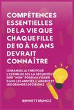 Compétences Libri GmbH Compétences de Vie Essentielles Pour les Adolescents Et les Enfants- Compétences Essentielles De La Vie Que Chaque Fille De 10 À 16 Ans Devrait Connaître