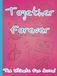 Together Forever: The Ultimate Fan Journal