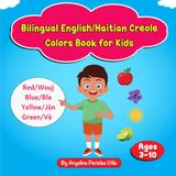 Bilingual English/Haitian Creole Colors Book for Kids