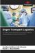 Organ OmniScriptum SRL Organ Transport Logistics: The challenges and reality of the logistics process involved in transporting organs in a state in southern Brazil