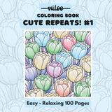 Cute Repeats!: Easy, Bold, Patterns