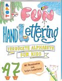 Fun frechverlag GmbH Fun Handlettering