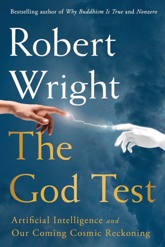The Simon & Schuster The God Test: Artificial Intelligence and Our Coming Cosmic Reck Paperback