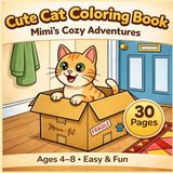 Cute Cat Coloring Book for Kids Ages 4–8: Mimi’s Cozy Adventures (Easy & Relaxing Pages)