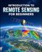 Introduction Libri GmbH Introduction to Remote Sensing for Beginners Paperback 426 pages