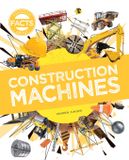 Construction Libri GmbH Fantastic Facts About- Construction Machines