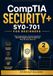 CompTIA Security+ SY0-701 for Beginners: Clear Explanations, Practice Questions, and Full-Length Exams to Help You Pass on Your First Try