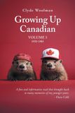 Growing Up Canadian Growing Up Canadian - Paperback