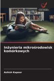 In¿ynieria OmniScriptum SRL Inżynieria mikrośrodowisk komórkowych