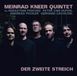 Der Meinrad Kneer Quintet - Der Zweite Streich (CD)