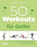 50 Riva Verlag 50 Workouts für Golfer