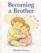 Becoming Independently Published Becoming a Brother Paperback