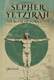 Sepher Libri GmbH Sepher Yetzirah - The Book of Formation - By William Wynn Westcott