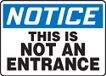 Accuform MADM861VA aluminium veiligheidsteken, legende "Notice This is NOT an Entrance", 7" Lengte x 10" Breedte, Blauw/Zwart op Wit