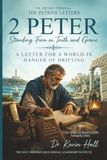 2 Peter: Standing Firm in Truth and Grace