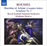 Outhere Naxos Royal Scottish National Orchestra, Stéphane Denève - Roussel: Bacchus And Ariadne (CD)