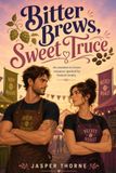 Bitter Brews, Sweet Truce: A Rivals-to-Lovers Romance