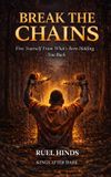 Break Kings After Dark Growth & Legacy- Break the Chains Paperback