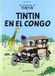 TINTIN AU CONGO (ESPAGNOL NE 2011): Tintin en el Congo