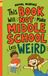 THIS BOOK WILL NOT MAKE MIDDLE SCHOOL LESS WEIRD: A Funny Survival Handbook for Ages 10-14
